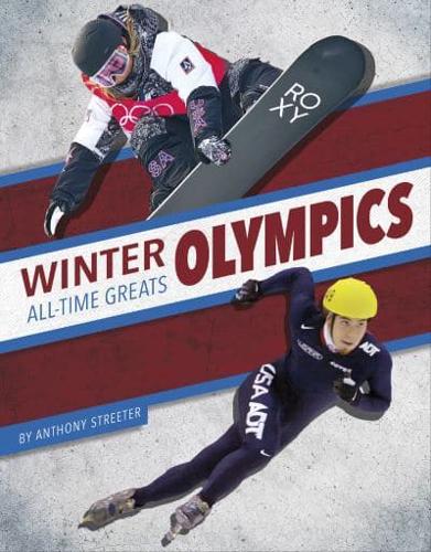 Winter Olympics All-Time Greats. Hardcover