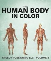 Human Body In Color Volume 3