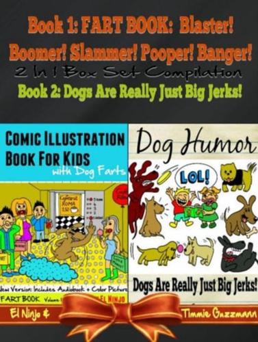 Comic Illustration Book For Kids With Dog Farts - Fart Book For Kids: Fart Book