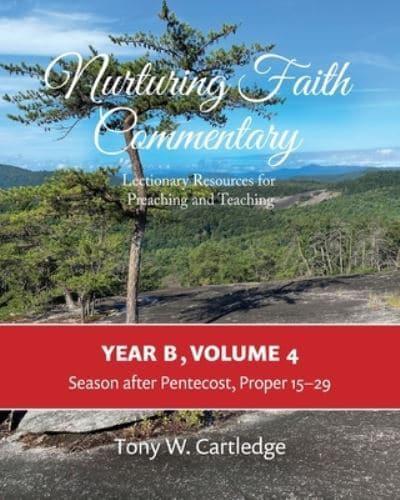 Nurturing Faith Commentary, Year B, Volume 4