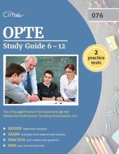 OPTE Study Guide 6-12