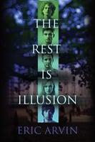 Rest Is Illusion