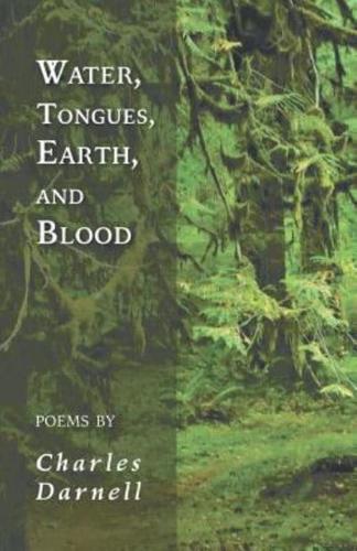 Water, Tongues, Earth, and Blood