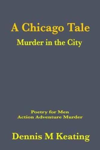 A Chicago Tale