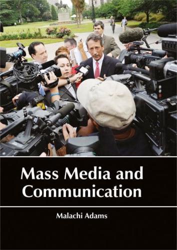 Mass Media and Communication