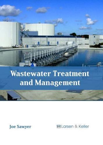 Wastewater Treatment and Management