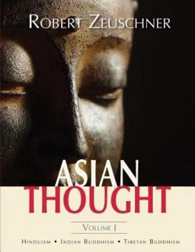 Asian Thought: Volume I