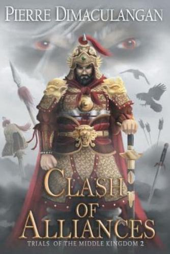 Clash of Alliances: Trials of the Middle Kingdom 2