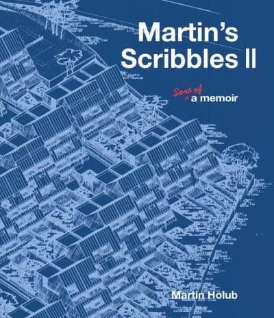 Martin's Scribbles II