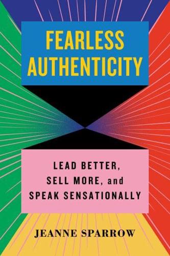 Fearless Authenticity
