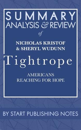 Summary, Analysis, and Review of Nicholas Kristof & Sheryl WuDunn's Tightrope