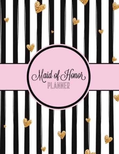 Maid of Honor Planner: Wedding Logbook for Bridesmaid   Bachelorette Party   Bridal Shower   Calendar and Organizer for Important Dates and Appointments   Wedding Planner