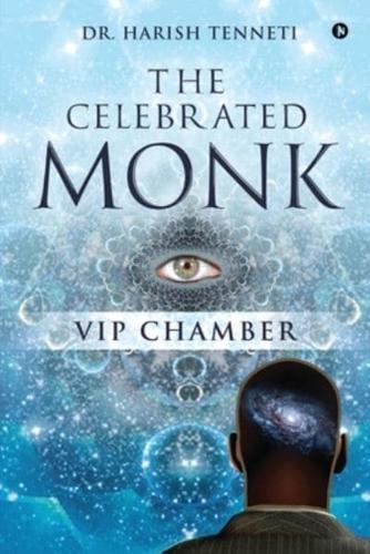 The Celebrated Monk
