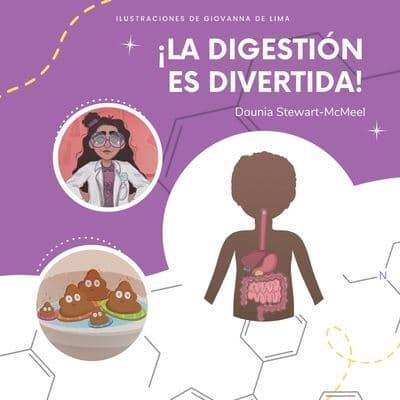 ¡La digestión es divertida!