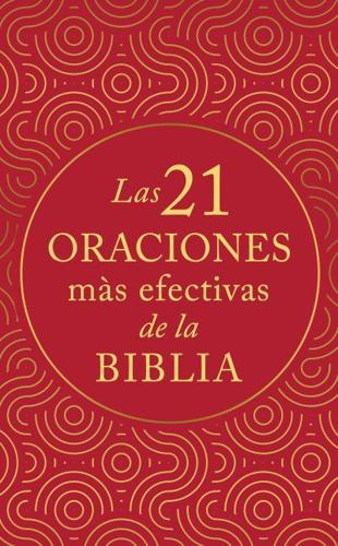 Las 21 Oraciones Más Efectivas De La Biblia