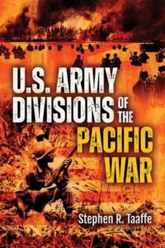 US Army Divisions of the Pacific War