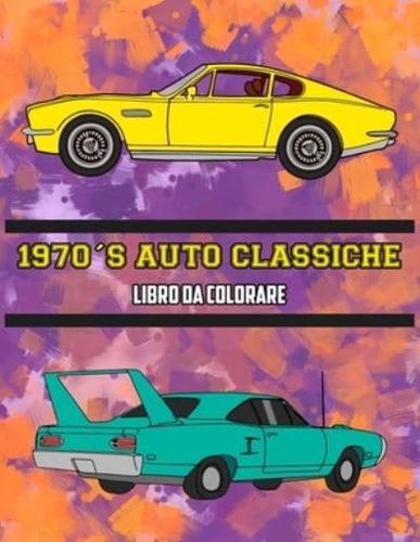 1970'S Auto Classiche Libro Da Colorare