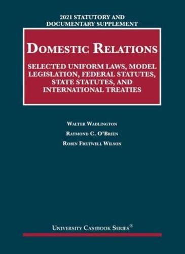 Statutory and Documentary Supplement on Domestic Relations