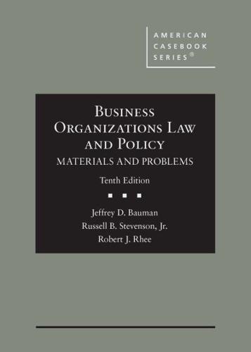 Business Organizations Law and Policy CasebookPlus