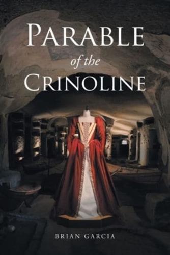 Parable of the Crinoline