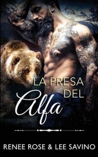 La Presa Del Alfa