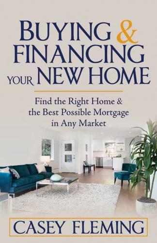 Buying & Financing Your New Home
