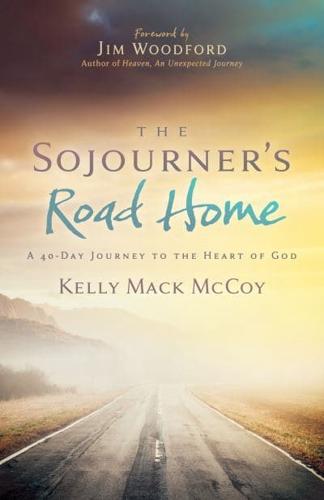 The Sojourner's Road Home