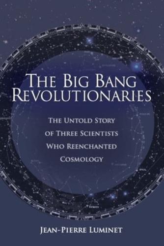 The Big Bang Revolutionaries