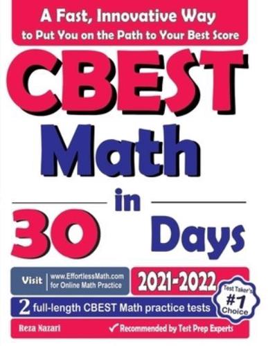 CBEST Math in 30 Days: The Most Effective CBEST Math Crash Course