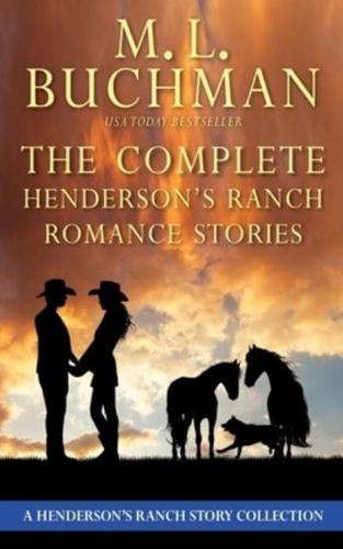 The Complete Henderson's Ranch Stories: a Henderson Ranch romance story collection