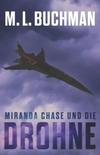 Miranda Chase Und Die Drohne
