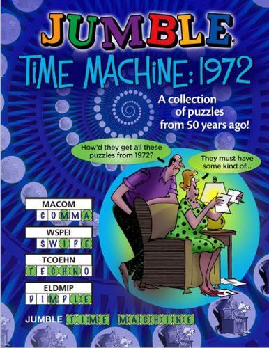 Jumble¬ Time Machine 1972