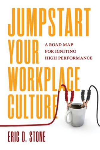 Jumpstart Your Workplace Cultu