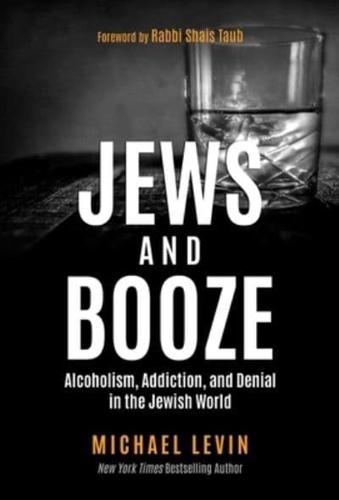 Jews and Booze