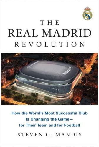 The Real Madrid Revolution