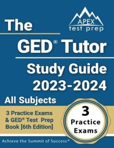 The GED Tutor Study Guide 2023 - 2024 All Subjects
