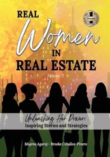 REAL WOMEN IN REAL ESTATE Volume 2