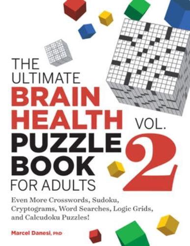 The Ultimate Brain Health Puzzle Book for Adults, Vol. 2