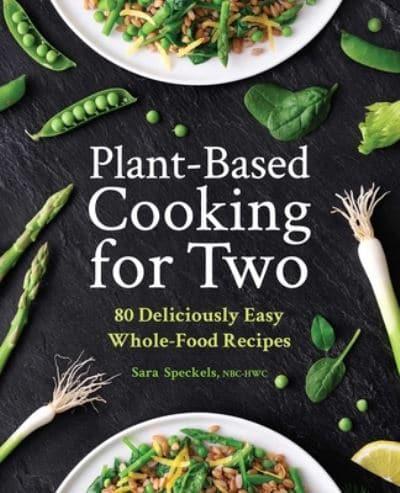 Plant-Based Cooking for Two