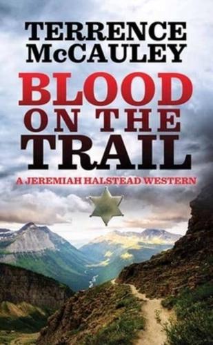 Blood on the Trail