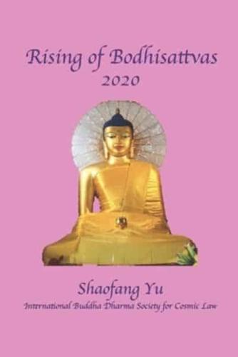 Rising of Bodhisattvas! 2020