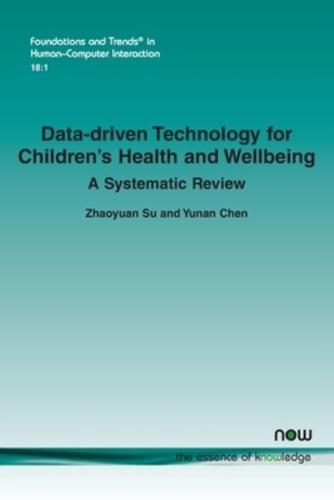 Data-Driven Technology for Children's Health and Wellbeing