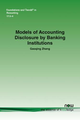 Models of Accounting Disclosure by Banking Institutions