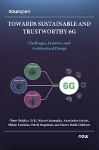 Towards Sustainable and Trustworthy 6G