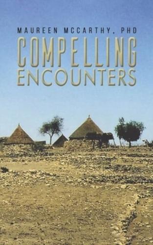 Compelling Encounters