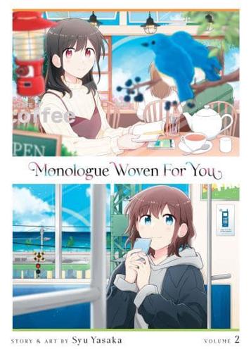 Monologue Woven for You. Vol. 2