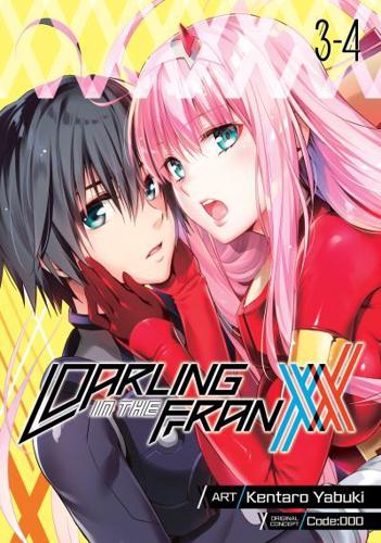 Darling in the FRANXX. Vols. 3-4