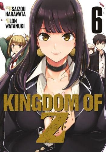Kingdom of Z. Volume 6