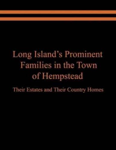Long Island's Prominent Families in the Town of Hempstead