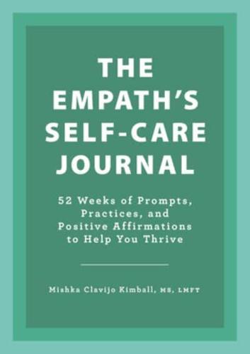 The Empath's Self-Care Journal